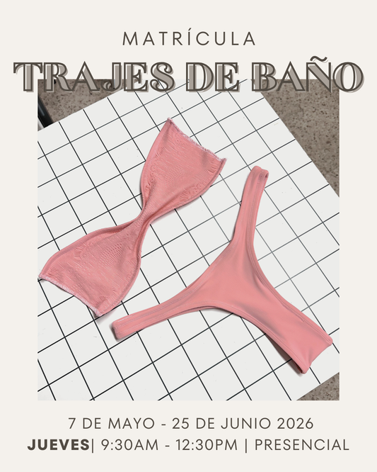 CONFECCIÓN DE TRAJES DE BAÑO JUEVES AM PRESENCIAL